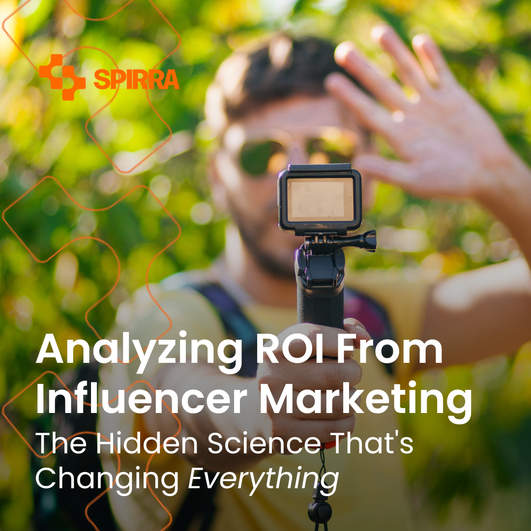 Analyzing ROI From Influencer Marketing The Hidden Science That's Changing Everything